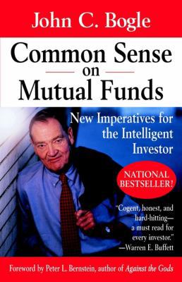 Common Sense on Mutual Funds: New Imperatives f... 0471392286 Book Cover