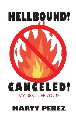 Hellbound! Canceled! 1950398641 Book Cover