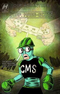 Our Adventure with Corp. Mass-Scott