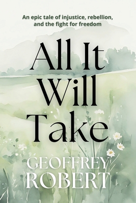 All It Will Take 106707810X Book Cover