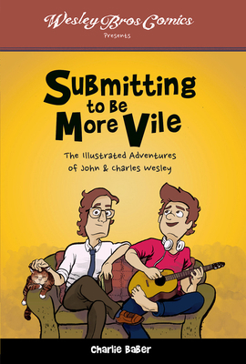 Submitting to Be More Vile: The Illustrated Adv... 1501889478 Book Cover