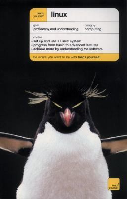 Teach Yourself Linux (Teach Yourself Series) 0071439730 Book Cover