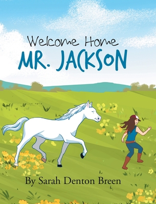 Welcome Home Mr. Jackson 1645846822 Book Cover