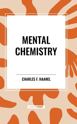 Mental Chemistry B0D489L8ZZ Book Cover
