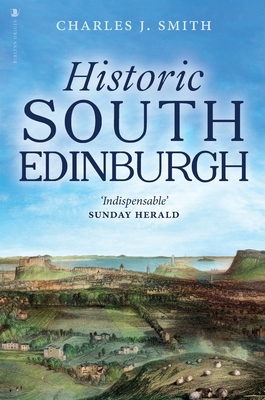 Historic South Edinburgh 1839830387 Book Cover