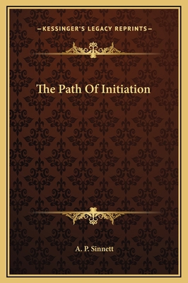 The Path Of Initiation 1169165087 Book Cover