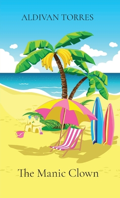 The Manic Clown 6599577105 Book Cover