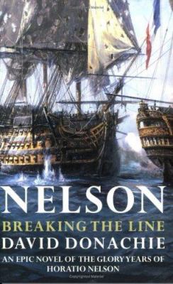 Nelson : Breaking the Line 0752848232 Book Cover
