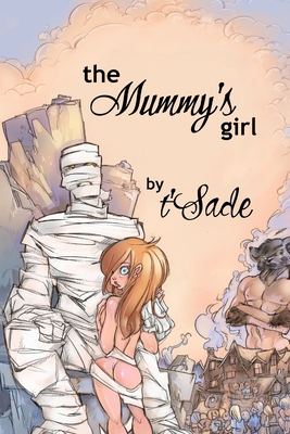 The Mummy's Girl 1435715012 Book Cover