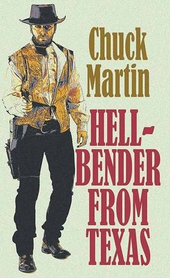 Hell-Bender from Texas [Large Print] 1638083924 Book Cover