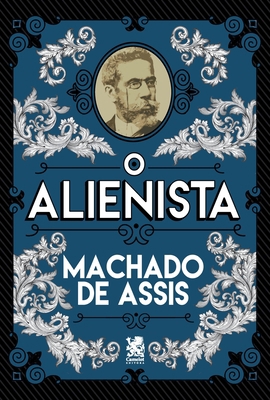 O Alienista [Portuguese] 6587817572 Book Cover