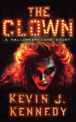The Clown: A Halloween Land Story B0DJQXCVFG Book Cover