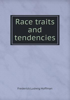 Race traits and tendencies 5518755406 Book Cover