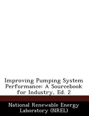Improving Pumping System Performance: A Sourceb... 1249028868 Book Cover
