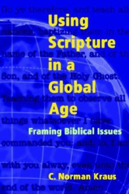 Using Scripture in a Global Age 193103835X Book Cover