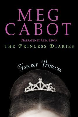 Forever Princess, narrated by Clea Lewis, 9 CDs... 1436187583 Book Cover