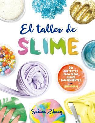 Taller de Slime, El [Spanish] 8491451943 Book Cover