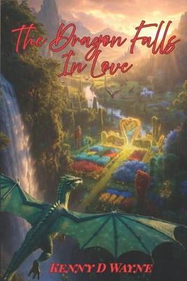 The Dragon Falls In Love B0H116L6VC Book Cover