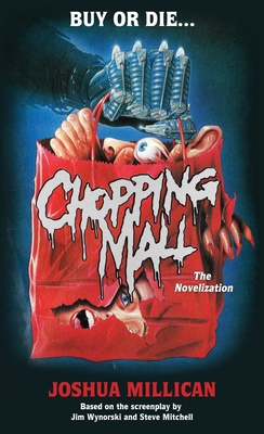 Chopping Mall: The Novelization 1966037074 Book Cover