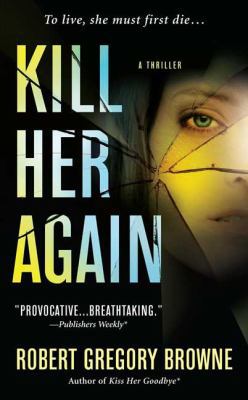 Kill Her Again 0312945574 Book Cover