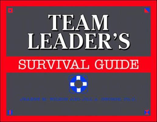 The Team Leader's Survival Guide 0070708932 Book Cover