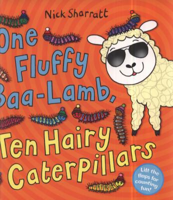 One Fluffy Baa-Lamb, Ten Hairy Caterpillars 1407121642 Book Cover