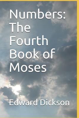 Numbers: The Fourth Book of Moses 1793874026 Book Cover
