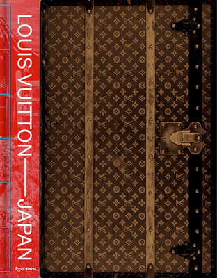 Louis Vuitton and Japan: Visionary Journeys 0847875598 Book Cover