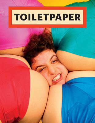Toilet Paper: Issue 17 886208613X Book Cover