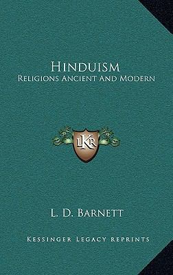 Hinduism: Religions Ancient And Modern 1168902258 Book Cover