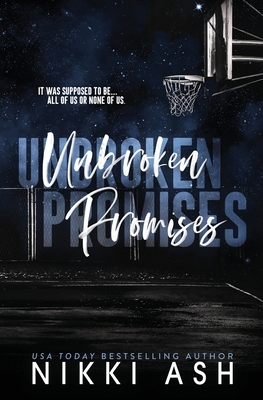 Unbroken Promises 1963654307 Book Cover
