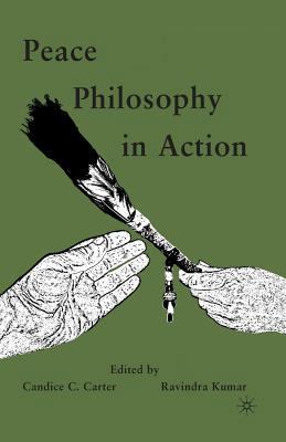Peace Philosophy in Action 1349384151 Book Cover