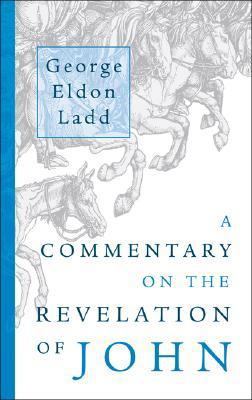 Commentary On The Revelation Of John, A B0042G4NGU Book Cover