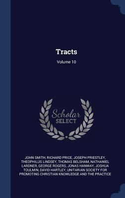 Tracts; Volume 10 1298927935 Book Cover
