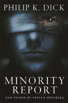 Minority Report 1857987381 Book Cover