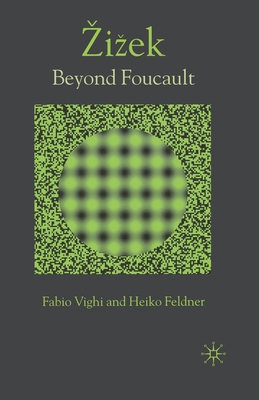 Zizek: Beyond Foucault 1349279935 Book Cover