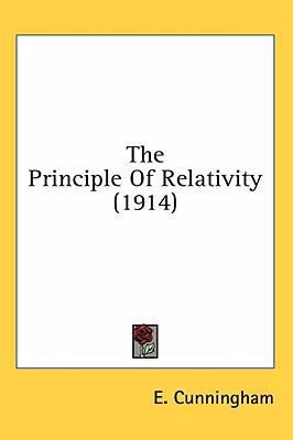 The Principle Of Relativity (1914) 1436515882 Book Cover