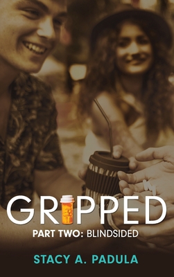 Gripped Part 2: Blindsided 1735016802 Book Cover