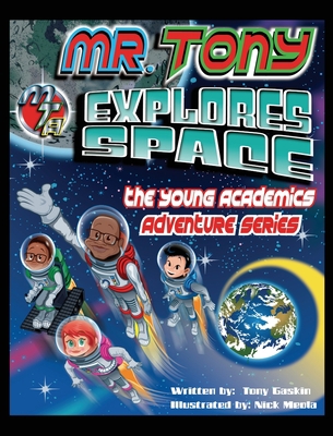 Mr. Tony Explores Space 1735833118 Book Cover