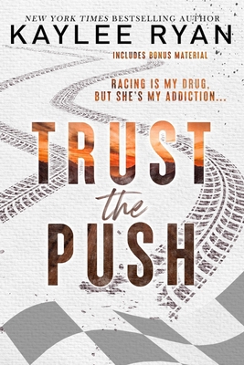 Trust the Push - Special Edition 1949151840 Book Cover