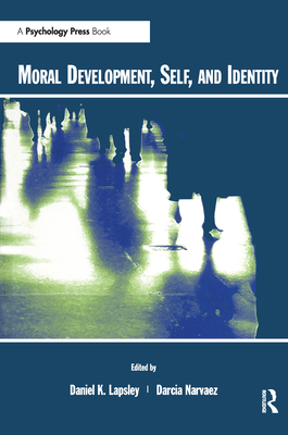 Moral Development, Self, and Identity 0415650275 Book Cover