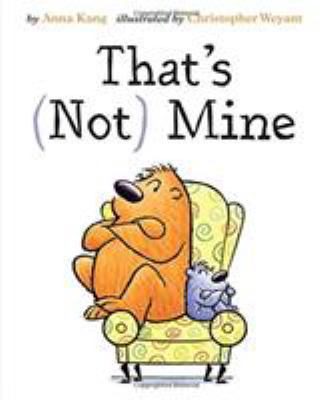 That's Not Mine 1477826394 Book Cover