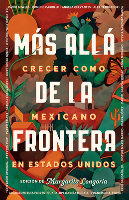 Más Allá de la Frontera / Living Beyond Borders [Spanish] 0593313232 Book Cover