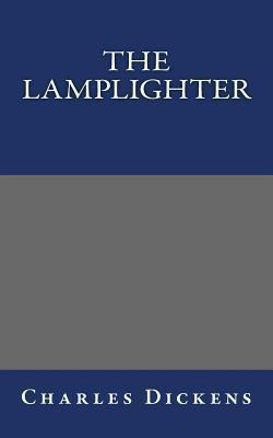 The Lamplighter 1494332892 Book Cover