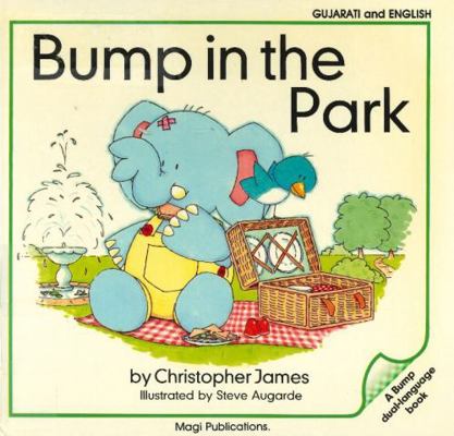 Bump in the Park 1854300113 Book Cover