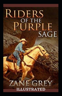 Paperback Riders of the Purple Sage Illustrated Book