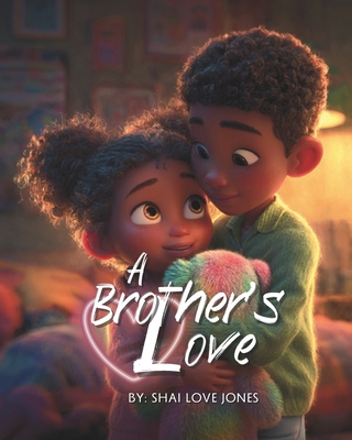 A Brother's Love B0GZFKFCCD Book Cover