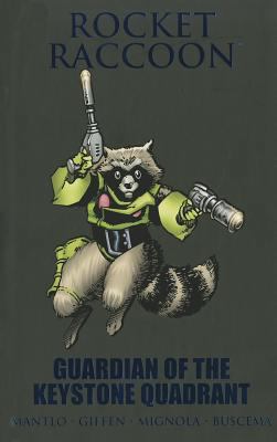 Rocket Raccoon: Guardian of the Keystone Quadrant 0785155279 Book Cover