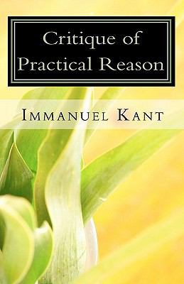 Critique of Practical Reason 1452801266 Book Cover