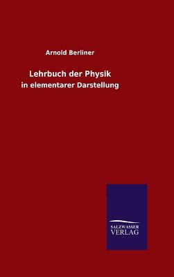 Lehrbuch der Physik [German] 3846077372 Book Cover